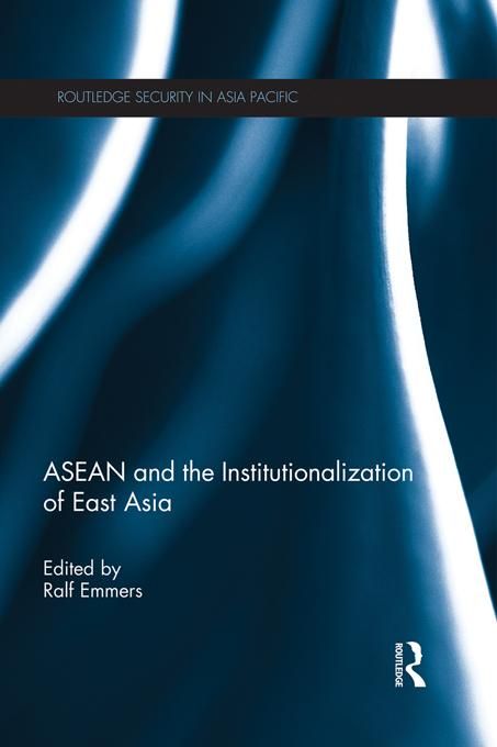 Produktbild: ASEAN and the Institutionalization of East Asia
