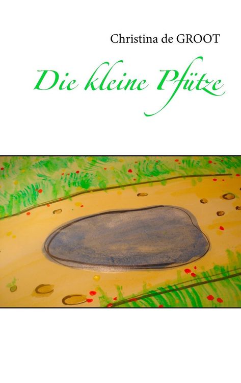 Produktbild: Die kleine Pf&uuml;tze