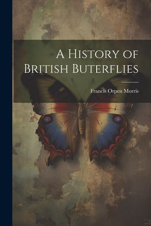 Produktbild: A History of British Buterflies