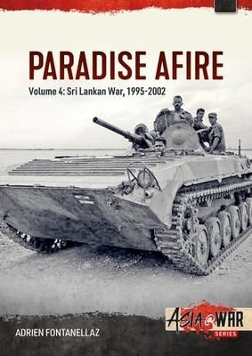 Produktbild: Paradise Afire: The Sri Lankan War