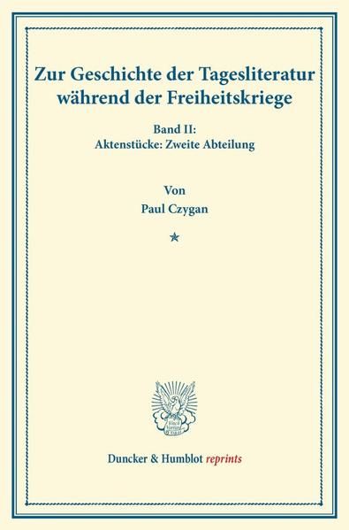 Produktbild: Zur Geschichte der Tagesliteratur w&auml;hrend der Freiheitskriege.