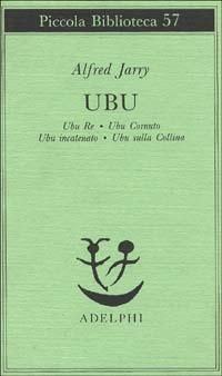 Produktbild: Ubu. Ubu re-Ubu cornuto-Ubu incatenato-Ubu sulla collina
