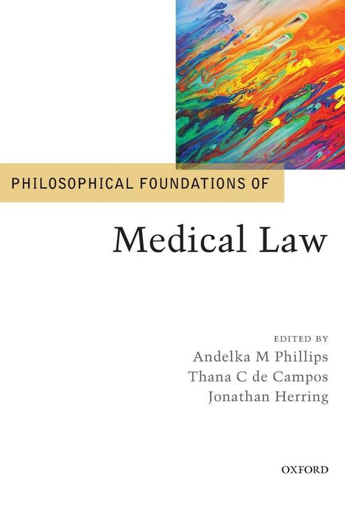 Produktbild: Philosophical Foundations of Medical Law
