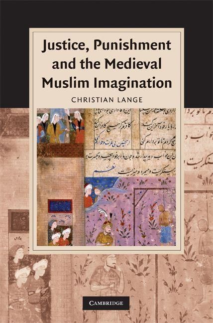 Produktbild: Justice, Punishment and the Medieval Muslim Imagination