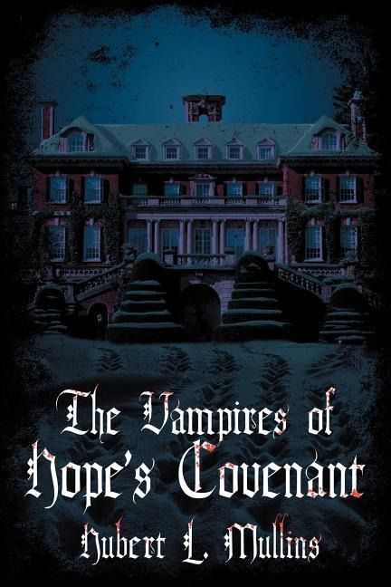 Produktbild: Vampires Of Hopes Covenant