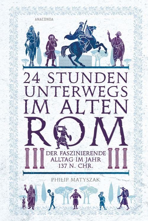 Produktbild: 24 Stunden unterwegs im alten Rom
