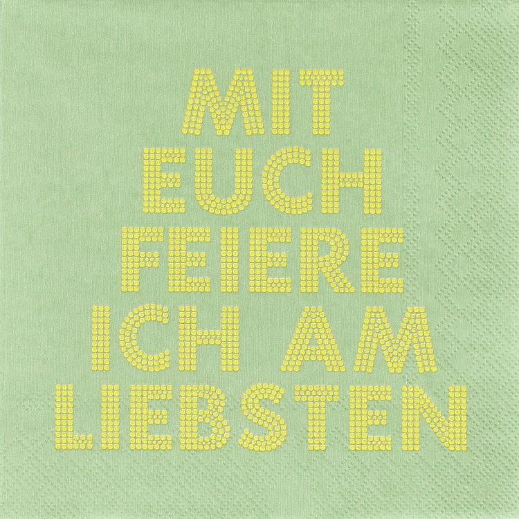 Produktbild: Serviette "Mit euch feiere ich am Liebsten"