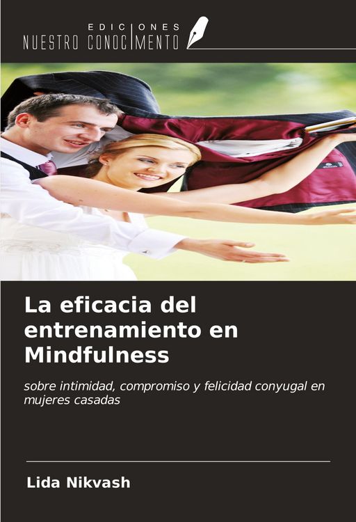 Produktbild: La eficacia del entrenamiento en Mindfulness