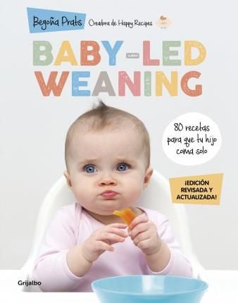 Produktbild: Baby-led weaning : 80 recetas para que tu hijo coma solo