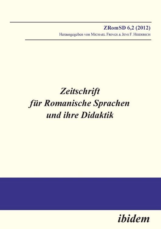 Produktbild: Zeitschrift f&uuml;r Romanische Sprachen und ihre Didaktik. Heft