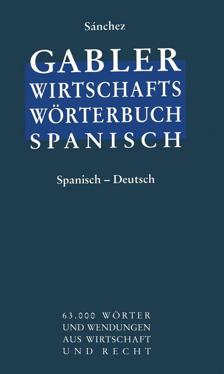 Produktbild: Wirtschaftsw&ouml;rterbuch / Diccionario econ&oacute;mico
