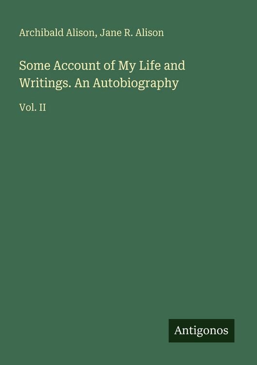 Produktbild: Some Account of My Life and Writings. An Autobiography