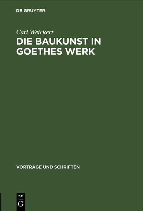 Produktbild: Die Baukunst in Goethes Werk