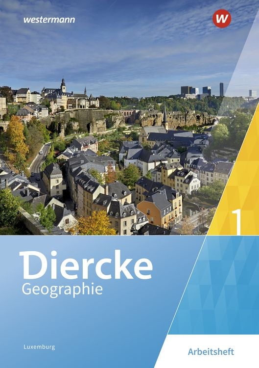 Produktbild: Diercke Geographie 1. Arbeitsheft. Für Luxemburg