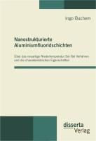 Produktbild: Nanostrukturierte Aluminiumfluoridschichten