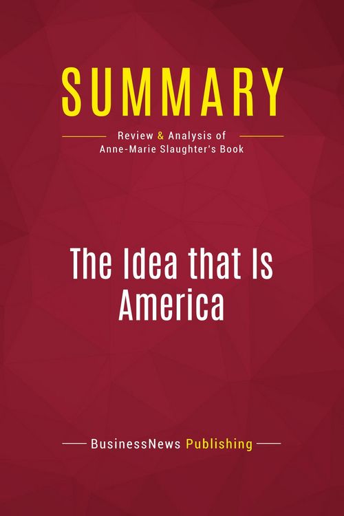 Produktbild: Summary: The Idea that Is America