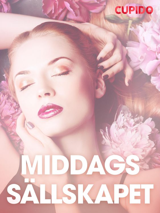 Produktbild: Middagssa&uml;llskapet - erotiska noveller