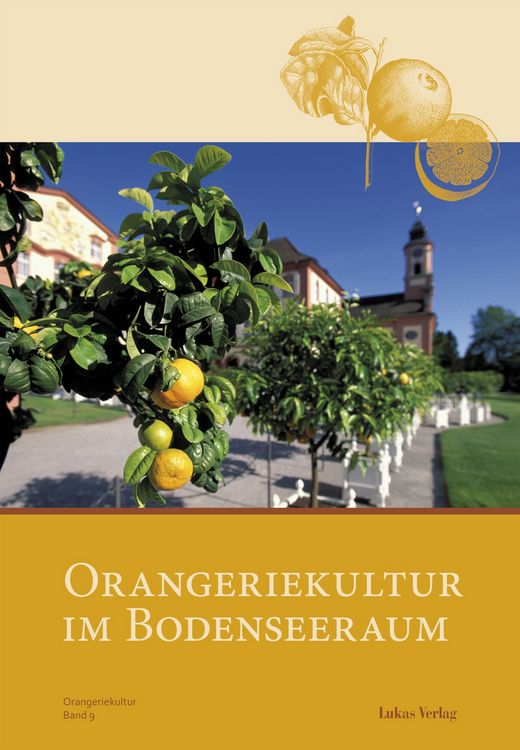 Produktbild: Orangeriekultur im Bodenseeraum