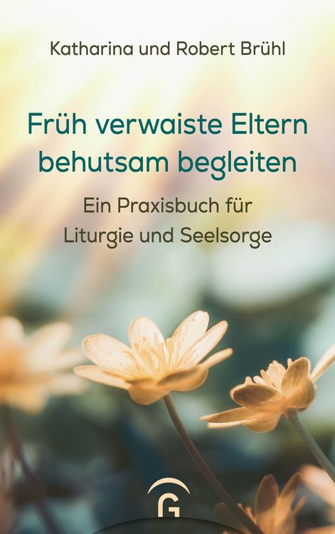 Produktbild: Fr&uuml;h verwaiste Eltern behutsam begleiten