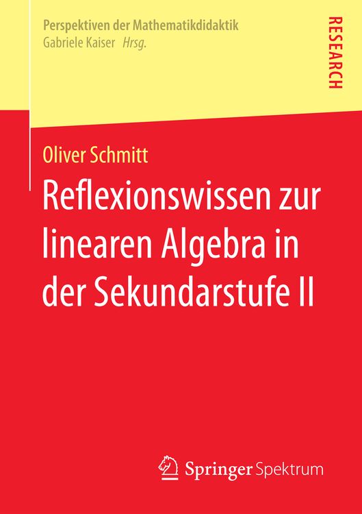 Produktbild: Reflexionswissen zur linearen Algebra in der Sekundarstufe II