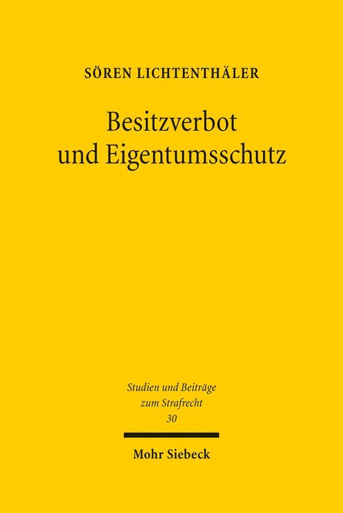 Produktbild: Besitzverbot und Eigentumsschutz