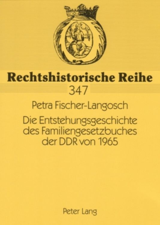 Produktbild: Die Entstehungsgeschichte des Familiengesetzbuches der DDR von 1965
