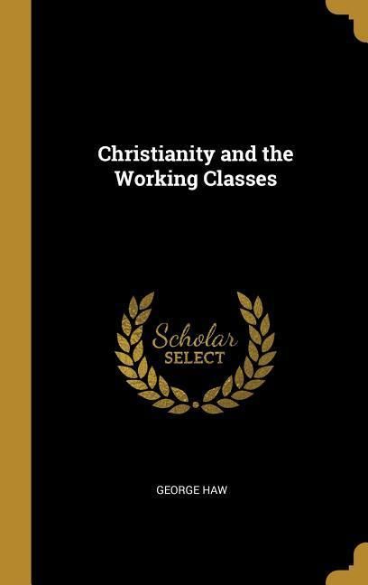 Produktbild: Christianity and the Working Classes