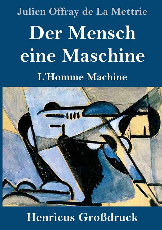 Produktbild: Der Mensch eine Maschine (Gro&szlig;druck)