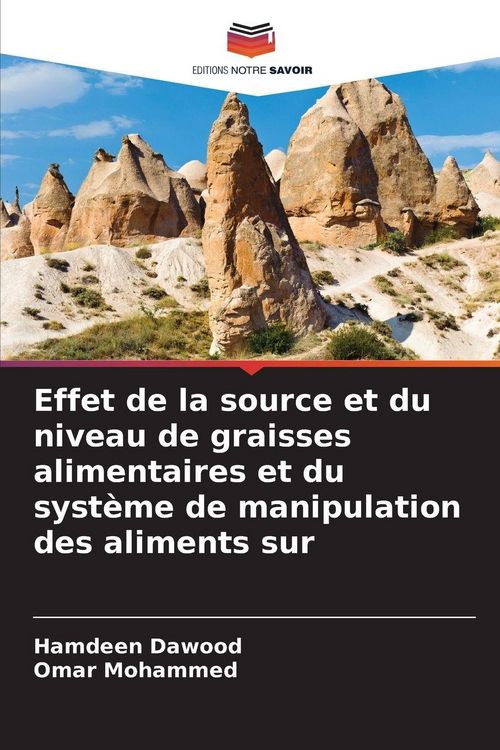 Produktbild: Effet de la source et du niveau de graisses alimentaires et du syst&egrave;me de manipulation des aliments sur