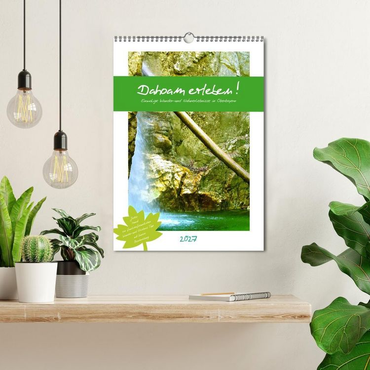 Produktbild: Dahoam erleben! Einmalige Wander-und Naturerlebnisse in Oberbayern (Wandkalender 2027 DIN A3 hoch), CALVENDO Monatskalender