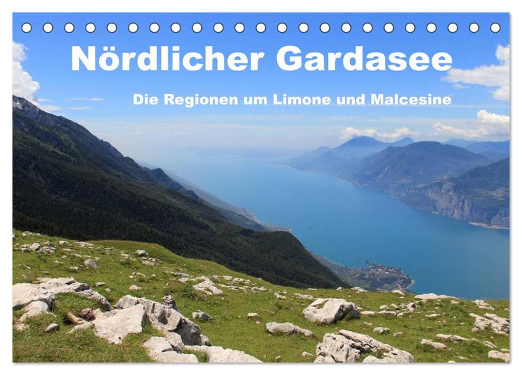Produktbild: N&ouml;rdlicher Gardasee - Die Regionen um Limone und Malcesine (Tischkalender 2026 DIN A5 quer), CALVENDO Monatskalender