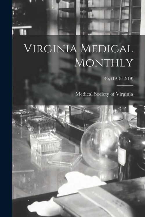 Produktbild: Virginia Medical Monthly; 45, (1918-1919)