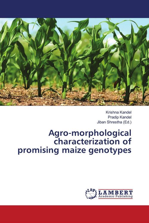 Produktbild: Agro-morphological characterization of promising maize genotypes
