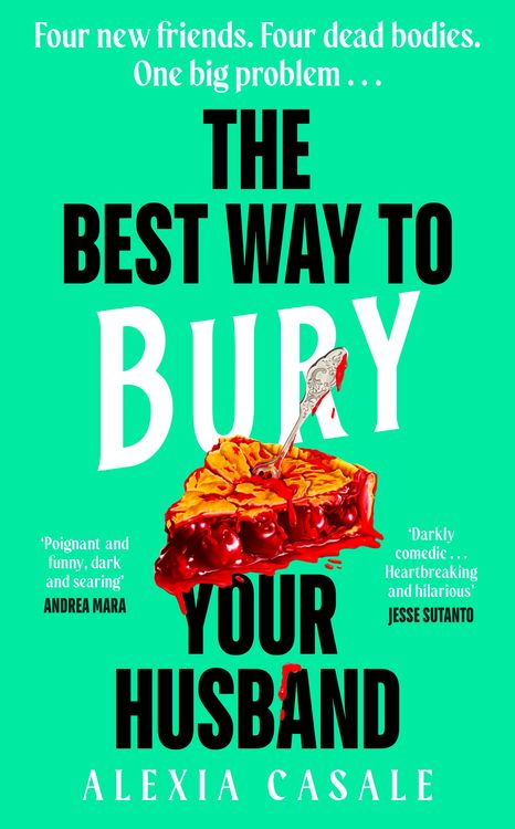 Produktbild: The Best Way to Bury Your Husband