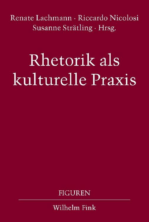 Produktbild: Rhetorik als kulturelle Praxis