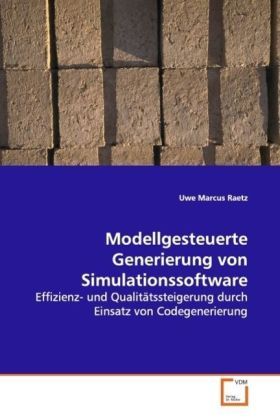 Produktbild: Raetz, U: Modellgesteuerte Generierung von Simulationssoftwa