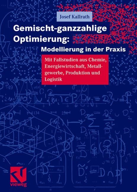 Produktbild: Gemischt-ganzzahlige Optimierung: Modelle und Anwendungen