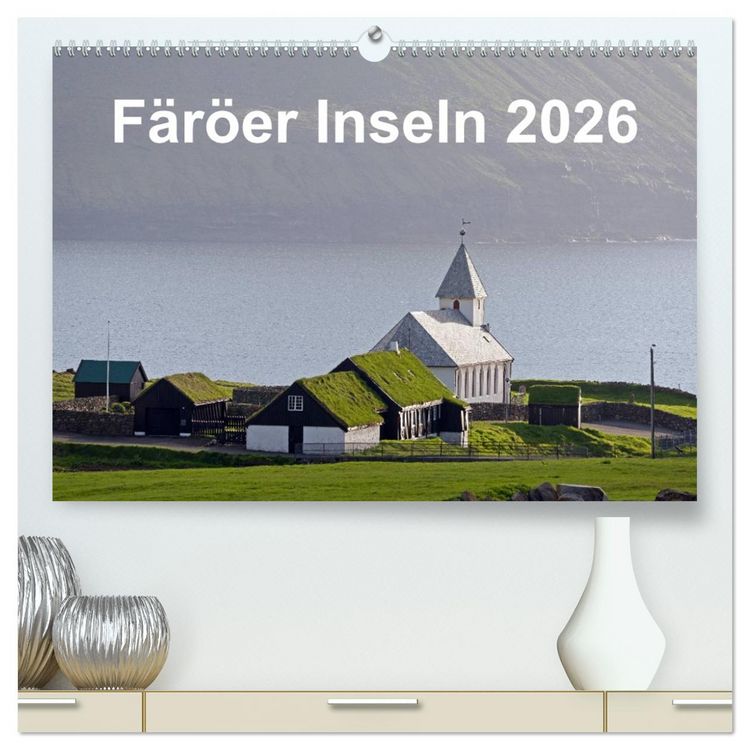 Produktbild: F&auml;r&ouml;er Inseln 2026 (hochwertiger Premium Wandkalender 2026 DIN A2 quer), Kunstdruck in Hochglanz