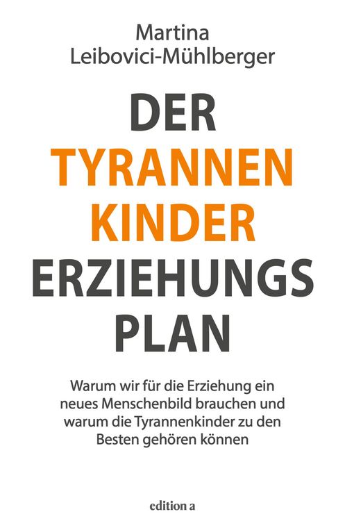 Produktbild: Der Tyrannenkinder-Erziehungsplan