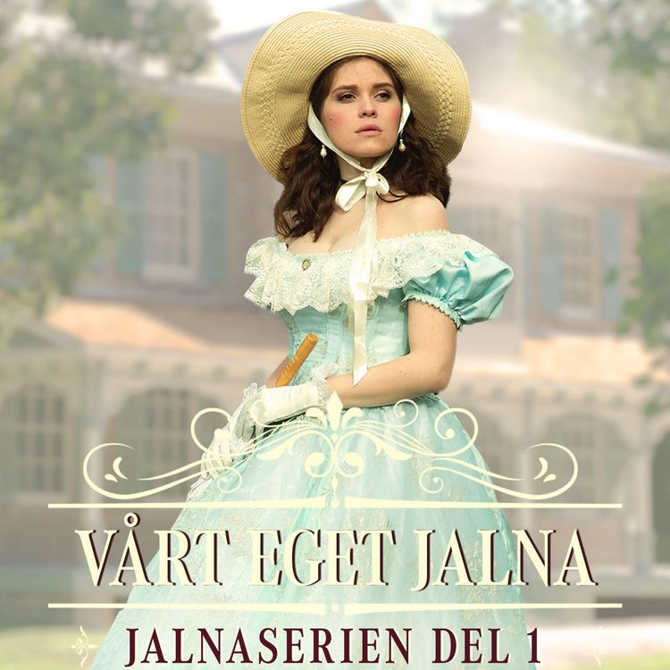 Produktbild: V&aring;rt eget Jalna - Jalna 1