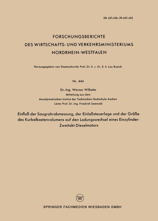Produktbild: Einflu&szlig; der Saugrohrabmessung, der Einla&szlig;steuerlage und der Gr&ouml;&szlig;e des Kurbelkastenvolumens auf den Ladungswechsel eines Einzylinder-Zweitakt-Dieselmot