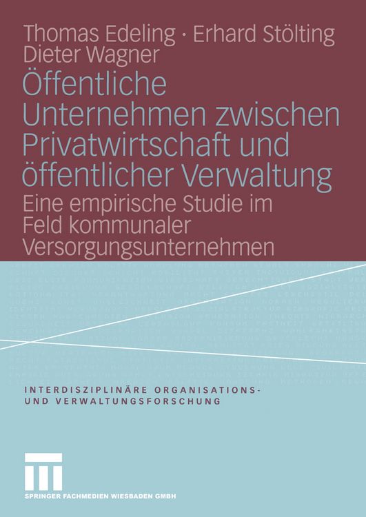 Produktbild: &Ouml;ffentliche Unternehmen zwischen Privatwirtschaft und &ouml;ffentlicher Verwaltung