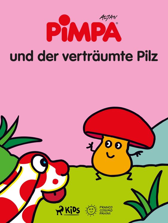 Produktbild: Pimpa und der vertr&auml;umte Pilz