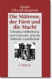 Produktbild: Die M&auml;tresse, der F&uuml;rst und die Macht