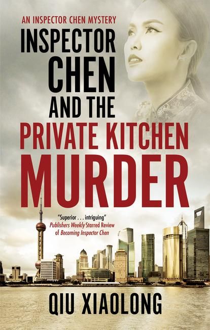 Produktbild: Xiaolong, Q: Inspector Chen and the Private Kitchen Murder