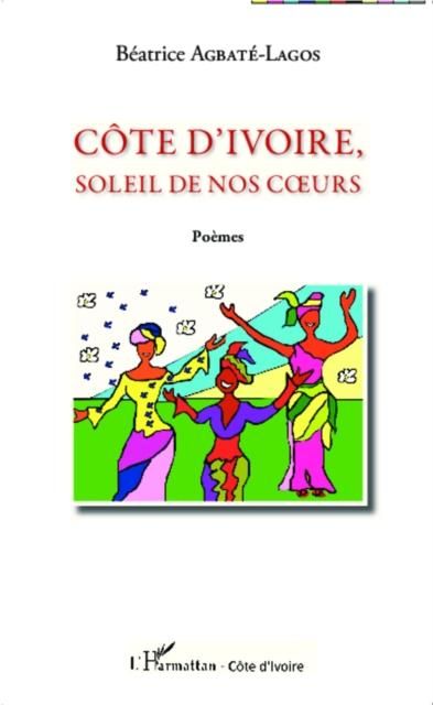 Produktbild: Cote d'Ivoire, soleil de nos coeurs