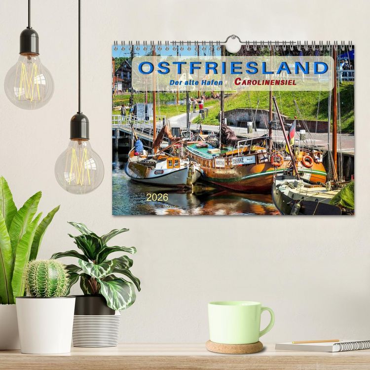 Produktbild: Ostfriesland - der alte Hafen Carolinensiel (Wandkalender 2026 DIN A4 quer), CALVENDO Monatskalender