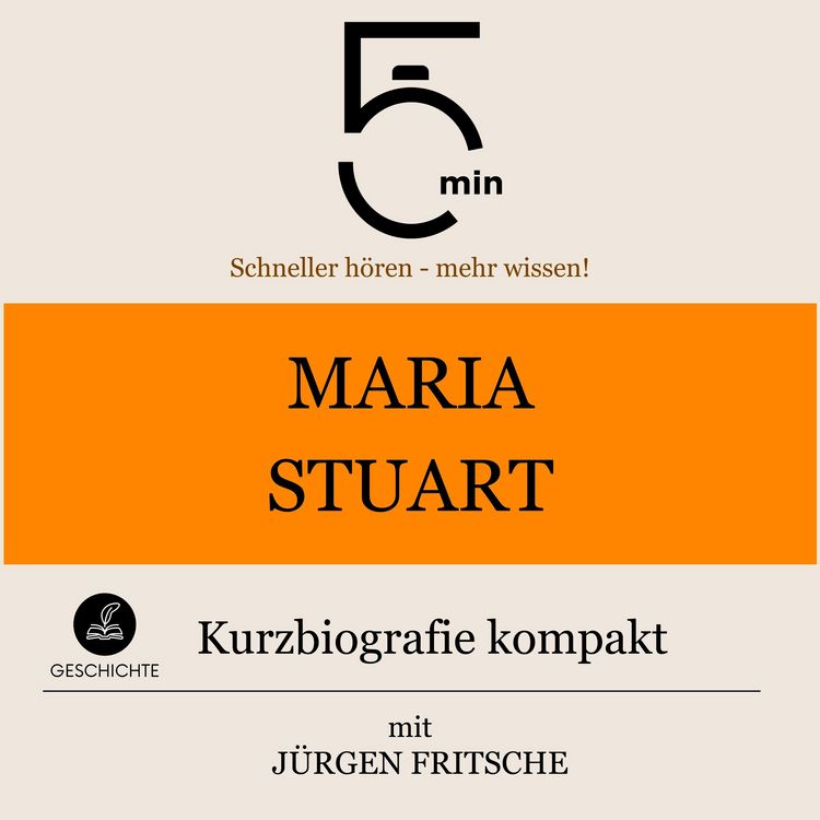 Produktbild: Maria Stuart: Kurzbiografie kompakt