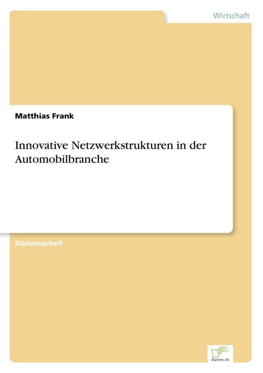 Produktbild: Innovative Netzwerkstrukturen in der Automobilbranche