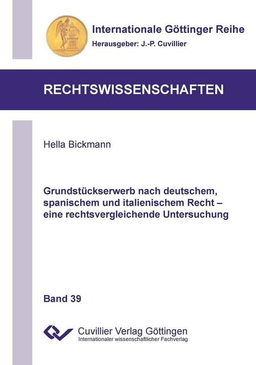 Produktbild: Grundst&uuml;ckserwerb nach deutschem, spanischem und italienischem Recht